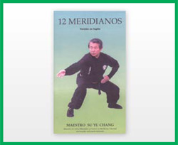 Chi Kung de los 12 meridianos